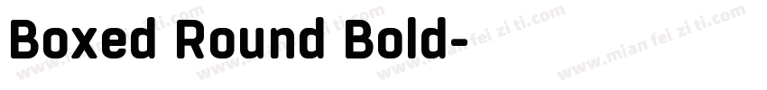 Boxed Round Bold字体转换